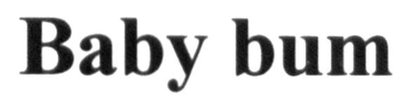 baby bum