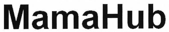 mama hub