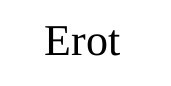 erot
