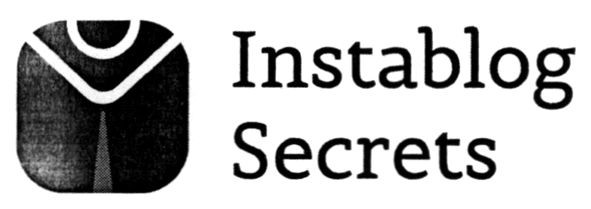 instablog secrets
