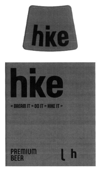 dream it do it hike it