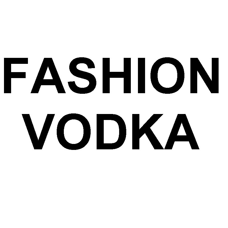 fashion vodka