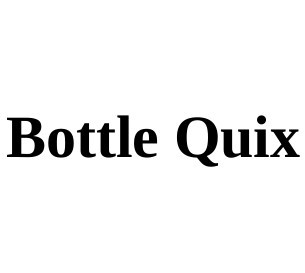 bottle quix