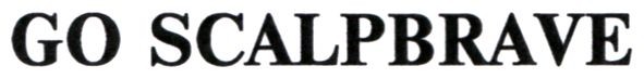 go scalpbrave
