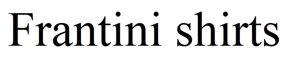 frantini shirts
