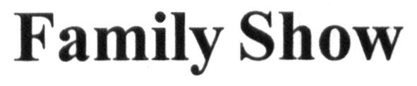 family show