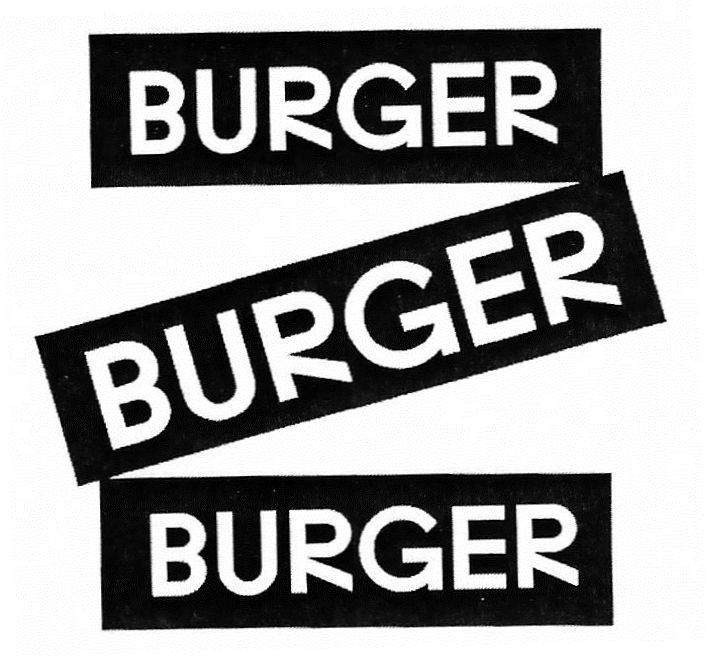 burger burger burger