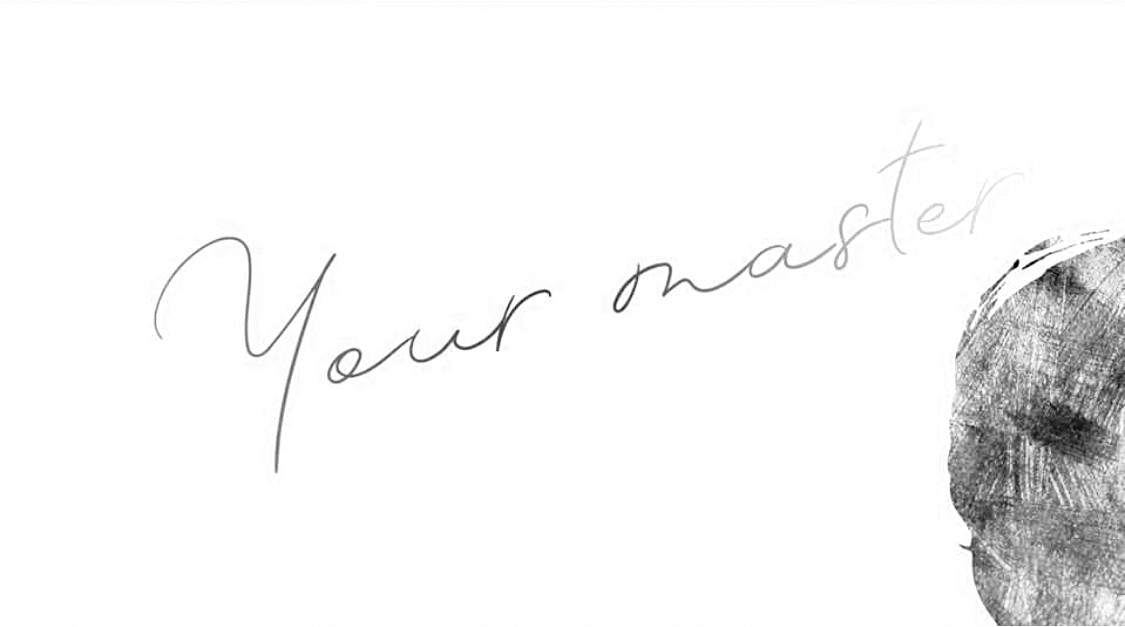 your master