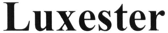 luxester
