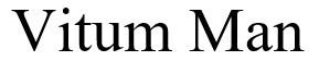 vitum man