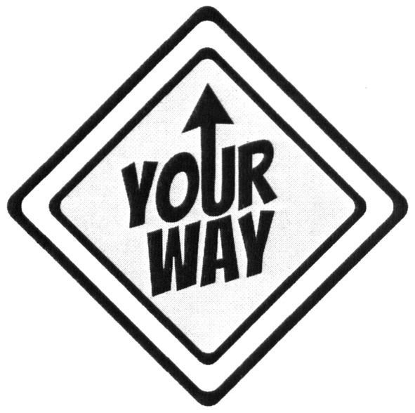 your way