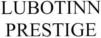 lubotinn prestige
