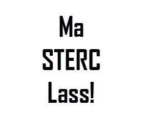 ma sterc lass!