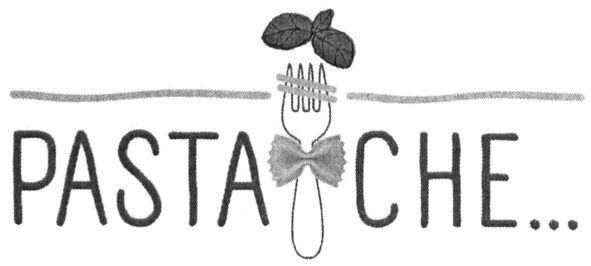 pasta che...