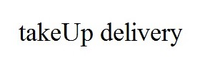 takeup delivery