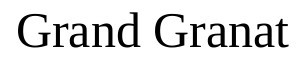 grand granat