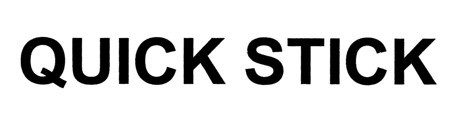 quick stick
