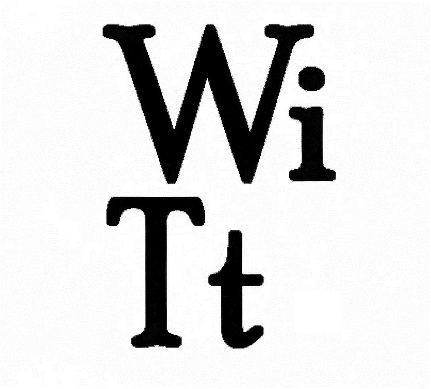 wi tt