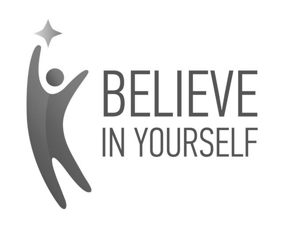 believe in yourself