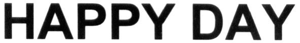 happy day