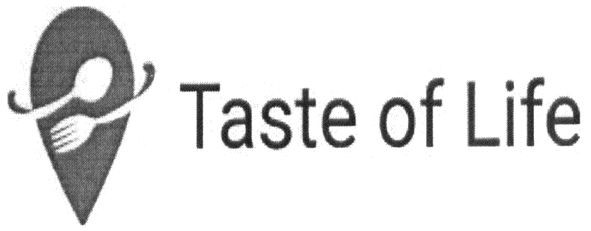 taste of life