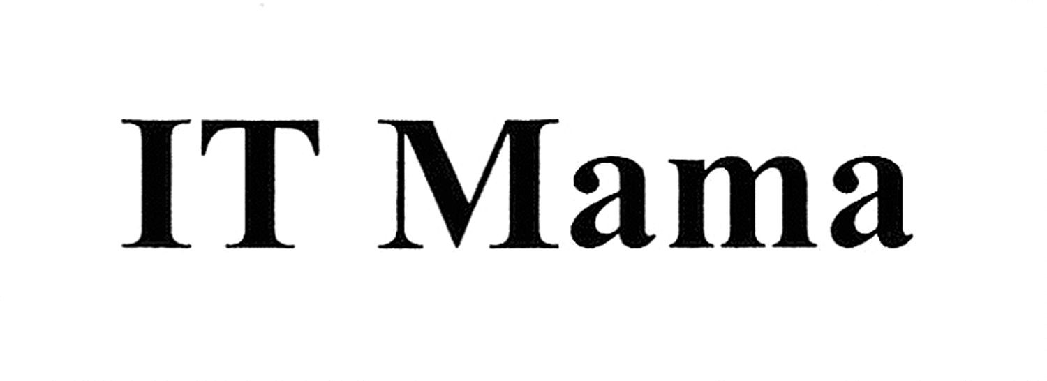 it mama