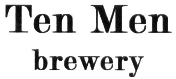 ten men brewery