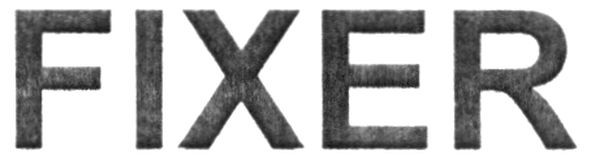 fixer