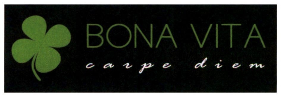 bona vita carpe diem
