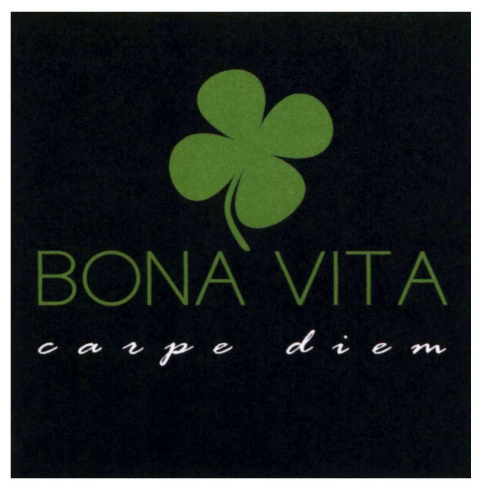 bona vita carpe diem