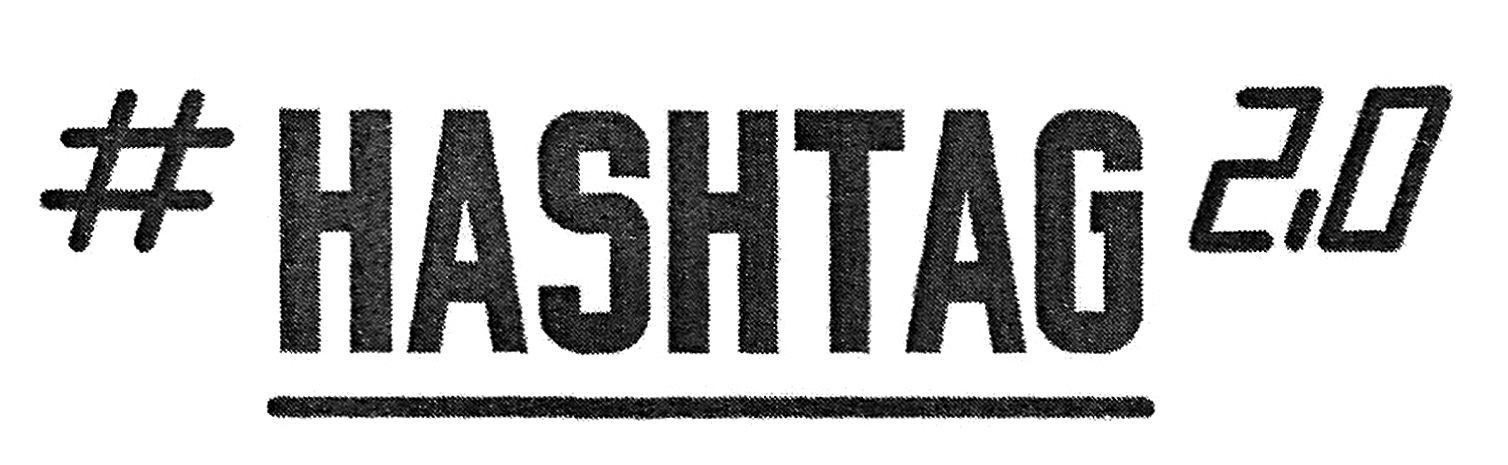 # hashtag 2,0