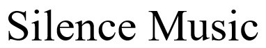 silence music