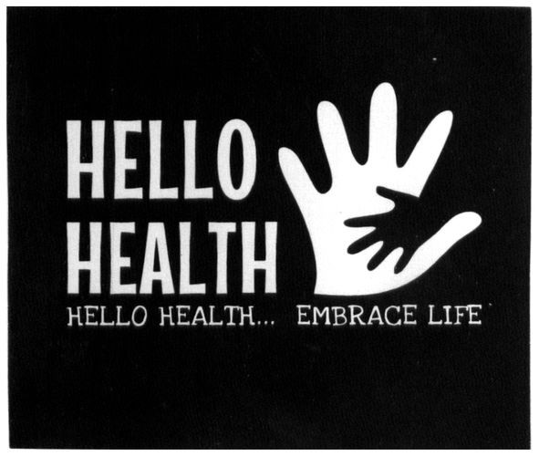 hello health embrace life