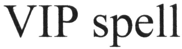 vip spell