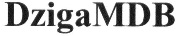 dziga mdb