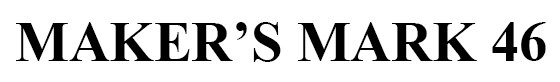 maker`s mark 46
