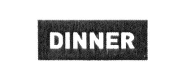 dinner