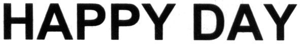 happy day