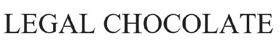 legal chocolate