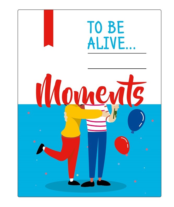 to be alive...