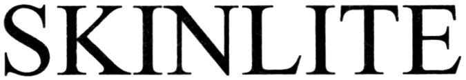 skinlite