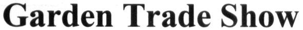 garden trade show