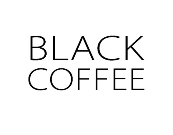 black coffee