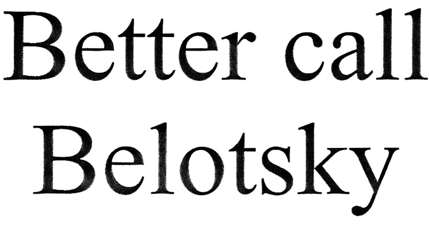 better call belotsky