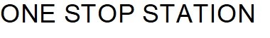 one stop station