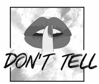 don`t tell