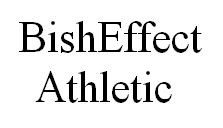 bish effect