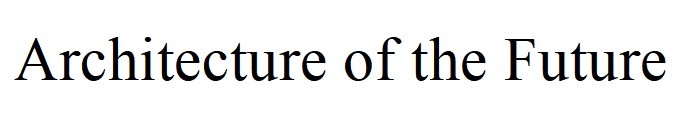 architecture of the future
