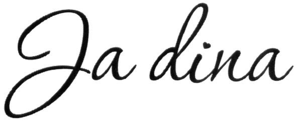 ja dina