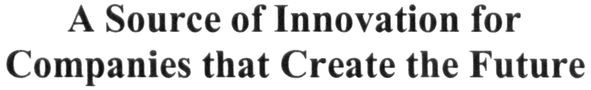 a source of innovation for companies that create the future